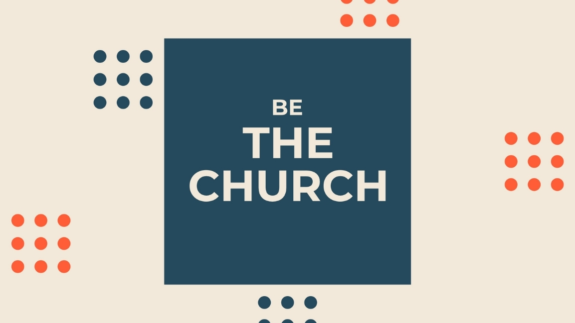 Be The Church – Browncroft Community Church